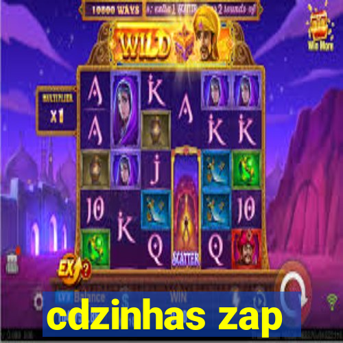 cdzinhas zap