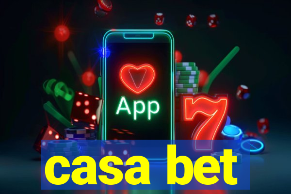 casa bet