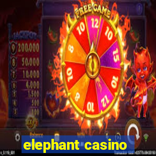 elephant casino