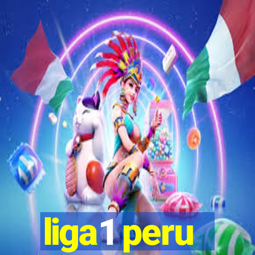 liga1 peru