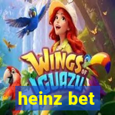 heinz bet