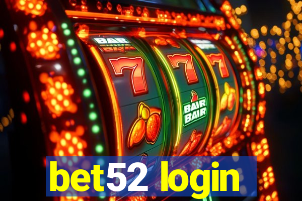 bet52 login