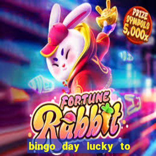 bingo day lucky to win gcash