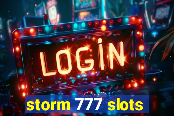 storm 777 slots