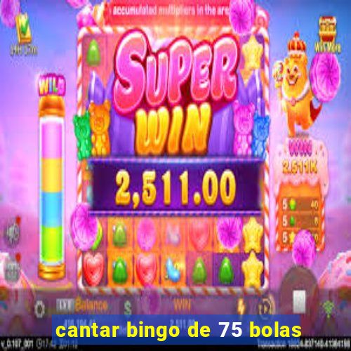 cantar bingo de 75 bolas