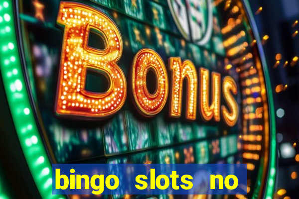 bingo slots no deposit bonus