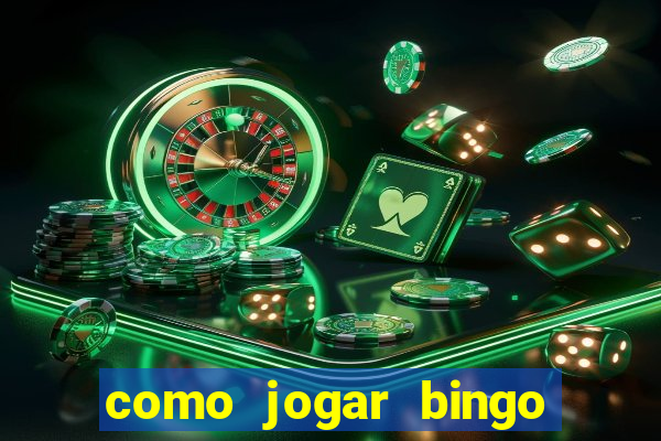 como jogar bingo online valendo dinheiro