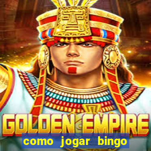 como jogar bingo online valendo dinheiro