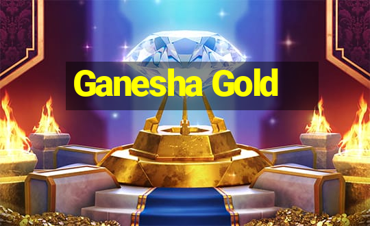 Ganesha Gold