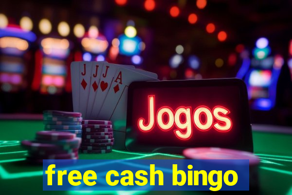 free cash bingo