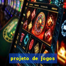 projeto de jogos internos escolares