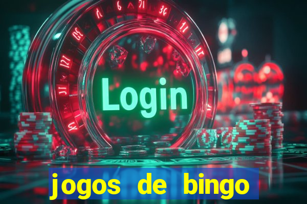 jogos de bingo online gr谩tis