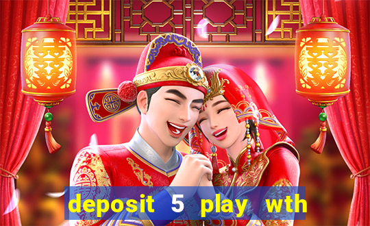 deposit 5 play wth 40 bingo