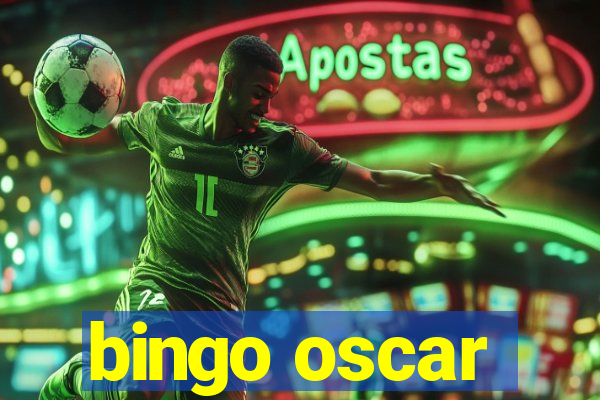 bingo oscar