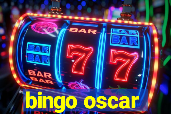 bingo oscar