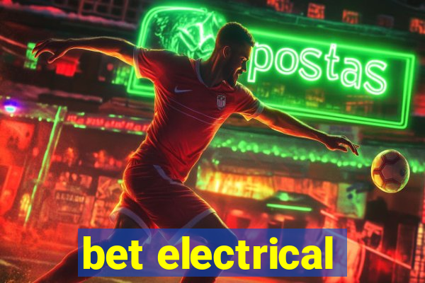 bet electrical