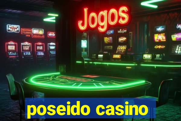 poseido casino