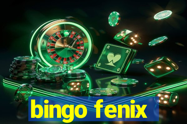 bingo fenix