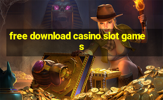 free download casino slot games