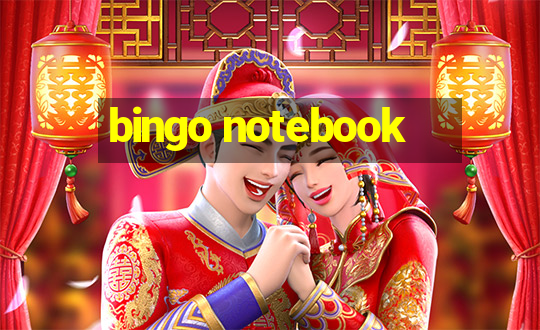 bingo notebook