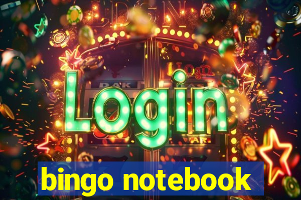 bingo notebook