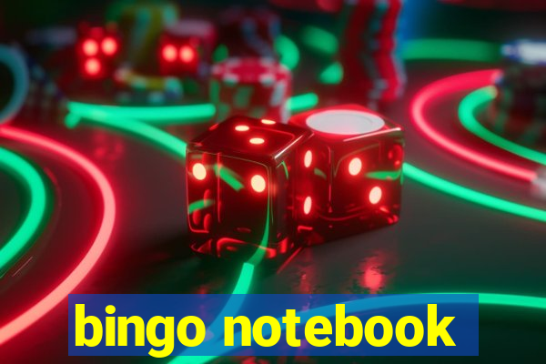 bingo notebook