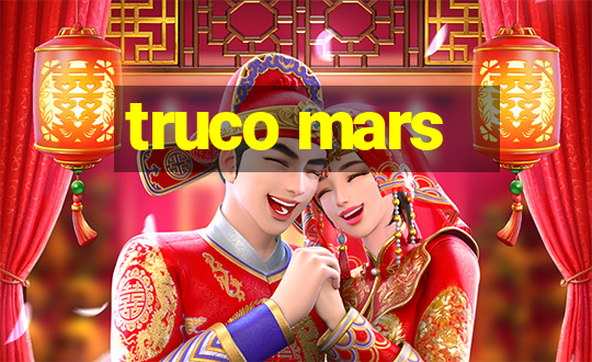 truco mars