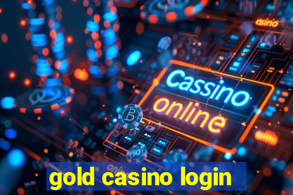 gold casino login