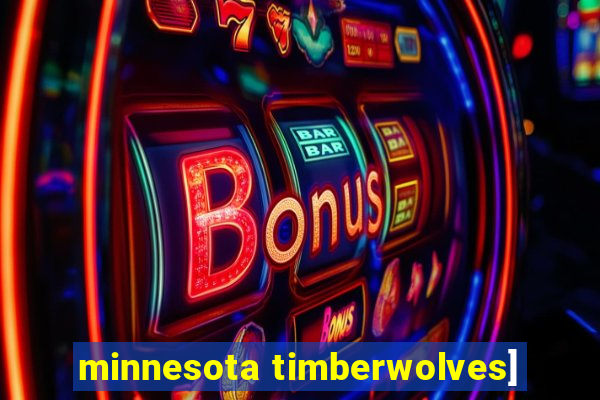 minnesota timberwolves]