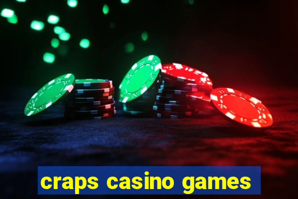 craps casino games