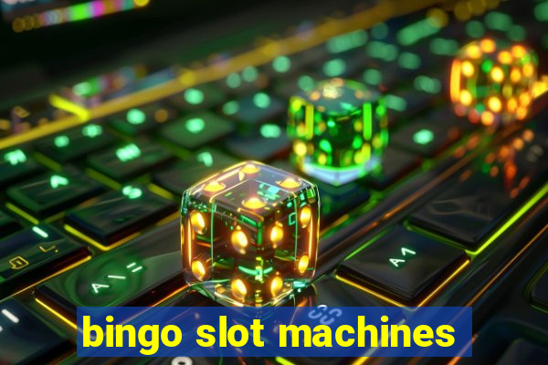 bingo slot machines