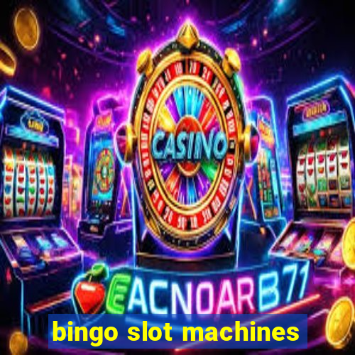 bingo slot machines