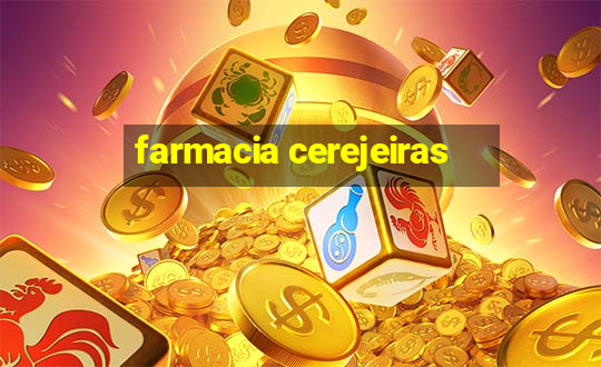 farmacia cerejeiras