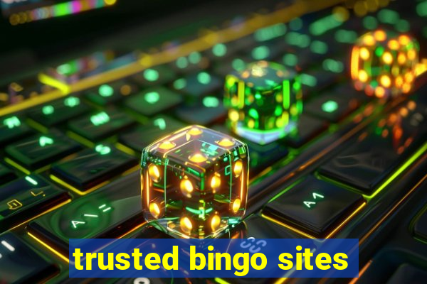 trusted bingo sites