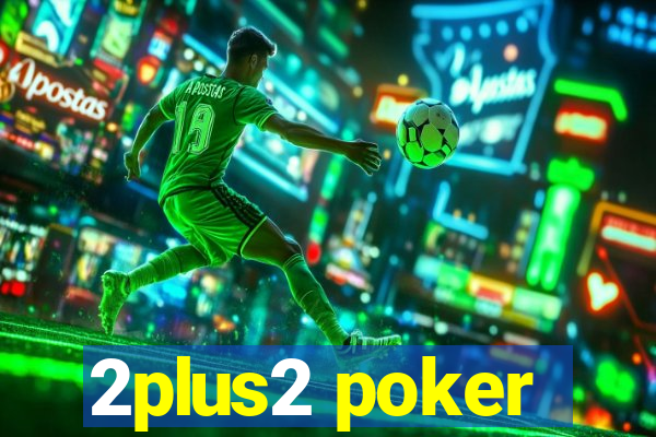 2plus2 poker