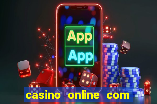 casino online com bonus gratis