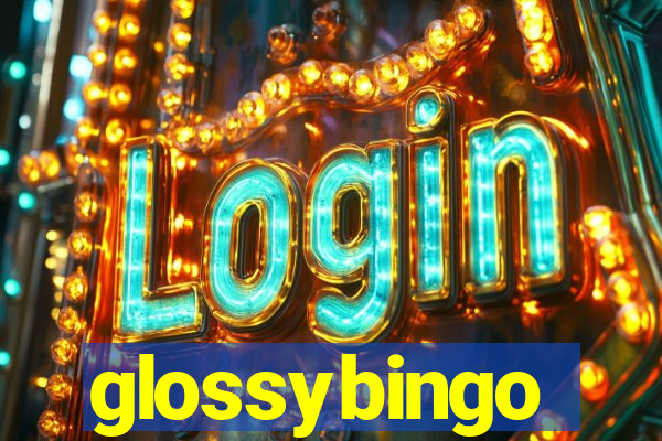 glossybingo