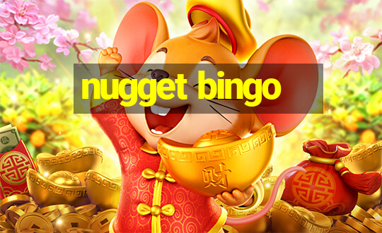 nugget bingo