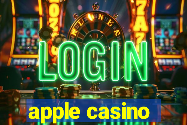 apple casino