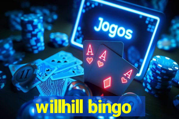 willhill bingo