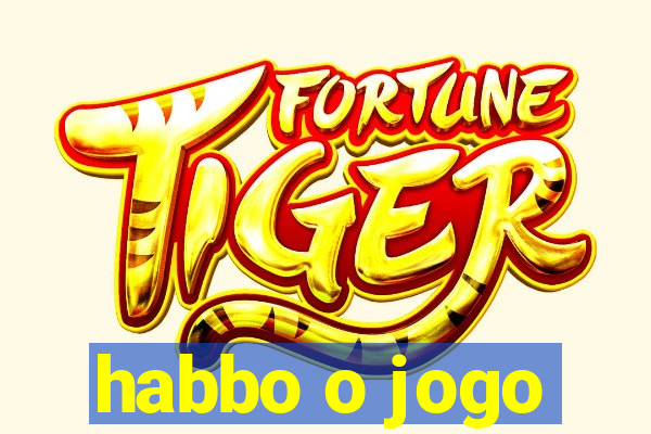 habbo o jogo