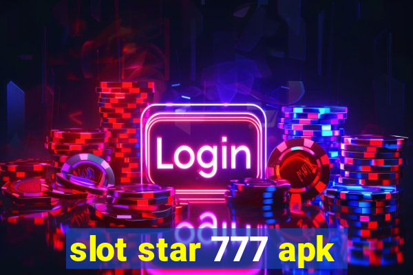 slot star 777 apk