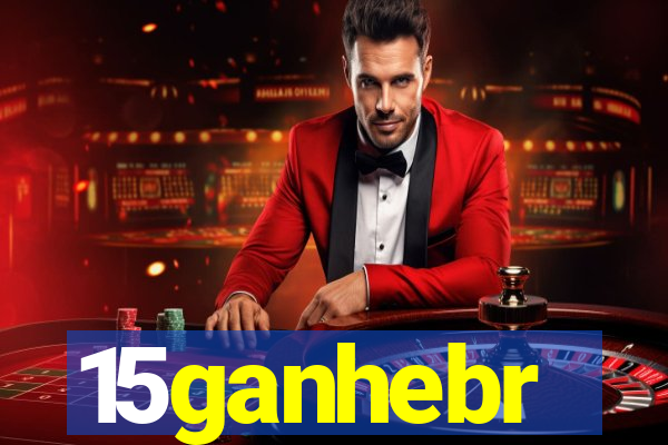 15ganhebr