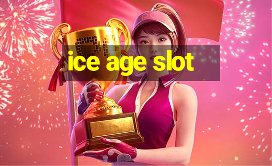 ice age slot