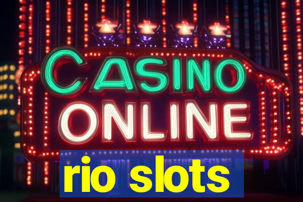 rio slots