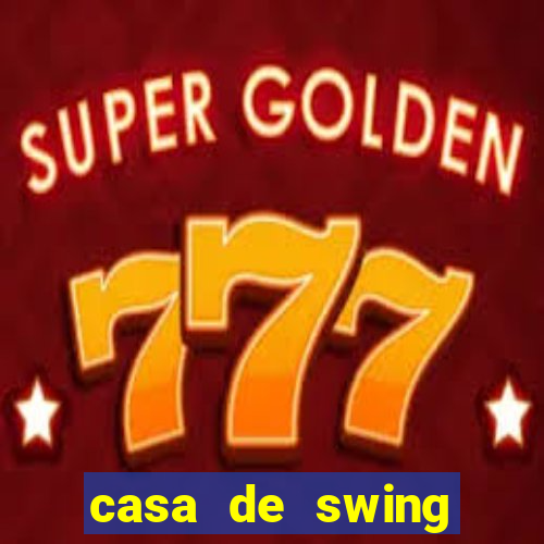 casa de swing porto seguro