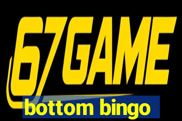 bottom bingo