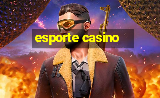 esporte casino