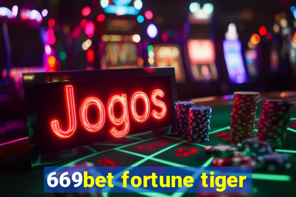 669bet fortune tiger