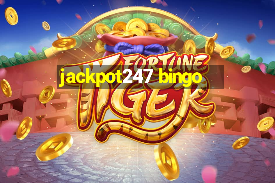 jackpot247 bingo